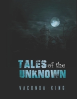 Tales of the Unknown B08D4H2WKR Book Cover