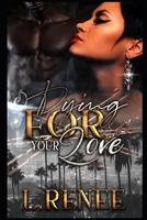 Dying For Your Love B0BMSV6JZH Book Cover