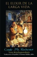 El Elixir de Larga Vida (Spanish Edition) B0H4SH43N9 Book Cover