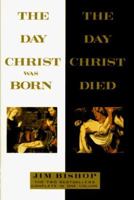 The Day Christ Was Born/The Day Christ Died