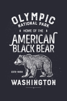 Olympic National Park Home of The Black Bear ESTD 1938 Washinton: Olympic National Park Lined Notebook, Journal, Organizer, Diary, Composition Notebook, Gifts for National Park Travelers 1670969304 Book Cover