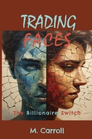 Just One Second : The Billionaire Switch 1960462660 Book Cover