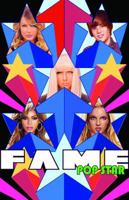 Fame: Pop Stars! 1450744303 Book Cover
