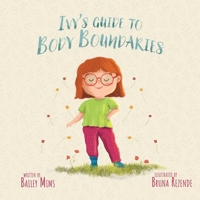 Ivy's Guide To Body Boundaries B0GHXNHXRC Book Cover
