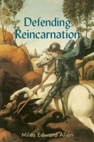 Defending Reincarnation B08924DF7S Book Cover