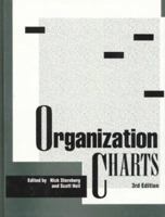 Organization Charts: Structures of 230 Businesses, Government Agencies, and Non-Profit Organizations 0810364468 Book Cover