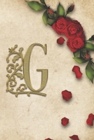 G: Red Rose With Rustic Yellow Background Golden Monogram Initial Letter G Journal Notebook (6" x 9") Gift For Her 1713366258 Book Cover