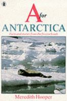 "A" Is for Antarctica 0330322400 Book Cover