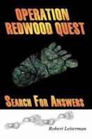 Operation Redwood Quest: Search for Answers 059530513X Book Cover