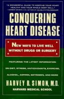 Conquering Heart Disease: New Ways to Live Well Without Drugs or Surgery 0316791571 Book Cover