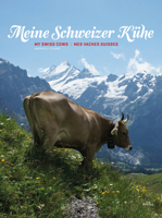 My Swiss Cows 3716517283 Book Cover