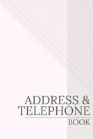 Address & Telephone Book: Organizer Contacts (6 x 9 in, 360 Contacts) - Record Addresses, Social Media, Telephone Numbers, Emails, Birthday & Extra ... Journal (Address And Telehone Book) 1694567850 Book Cover