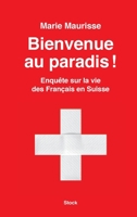 Bienvenue Au Paradis ! 2234079136 Book Cover