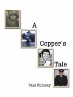 A Copper's Tale 1496992342 Book Cover