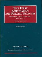 2004 Supplement to The First Amendment 1599414872 Book Cover