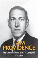 I Am Providence: The Life and Times of H. P. Lovecraft, Volume 2 1614980527 Book Cover