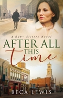 After All This Time 1735784370 Book Cover