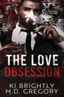 The Love Obsession B0FQCBCK3J Book Cover