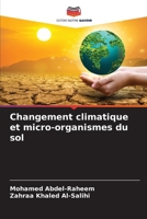 Changement climatique et micro-organismes du sol 6206051005 Book Cover