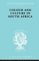 Colour and Culture in South Africa 0415863368 Book Cover