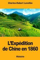 L’Expédition de Chine en 1860 1725842807 Book Cover
