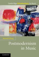 Postmodernism in Music 0521151570 Book Cover
