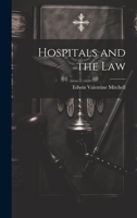 Hospitals and the Law 1022476505 Book Cover