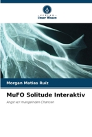 MuFO Solitude Interaktiv (German Edition) 6207759818 Book Cover