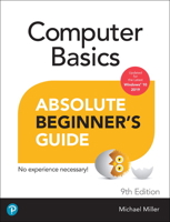 Computer Basics Absolute Beginner's Guide, Windows 10 Edition (Includes Content Update Program) 0789754517 Book Cover