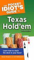 The Pocket Idiot's Guide to Texas Hold'em, 2nd Edition (The Pocket Idiot's Guide) 1592575633 Book Cover