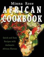 African Cookbook: Quick and Easy Recipes with Authentic African Flavour (Cultural Tastes Book 1) 1910115487 Book Cover