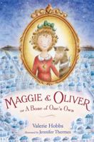 Maggie & Oliver or A Bone of One's Own 125001672X Book Cover