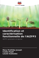 Identification et caractérisation fonctionnelle de l'AtZFP3 (French Edition) 6209359531 Book Cover