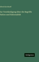 Zur Verständigung über die Begriffe Nation und Nationalität 3563164754 Book Cover