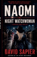 Naomi The Night Watchwoman (Night Watchman Trilogy) B0GVPYHQ6D Book Cover