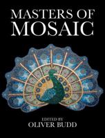 Masters of Mosaic 0719806690 Book Cover