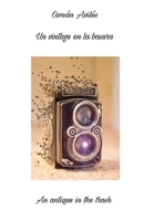 Un vintage en la basura: An Antique in the Trash 1946762172 Book Cover