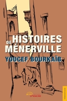 Histoires de Ménerville (French Edition) 2355231664 Book Cover