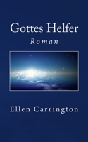 Gottes Helfer 1500702641 Book Cover