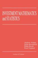 Investment Mathematics and Statistics 1853339377 Book Cover