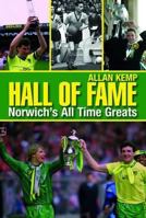 Norwich's All Time Greats. Allan Kemp 1780910371 Book Cover