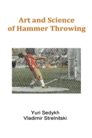 Art and Science of Hammer Throwing 1543943543 Book Cover