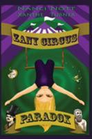 Zany Circus: Paradox 0648130134 Book Cover