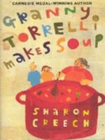 Granny Torrelli Makes Soup 0064409600 Book Cover