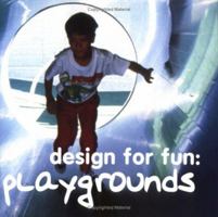 Design for Fun: Playgrounds (Design for Fun) 8496263053 Book Cover