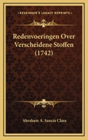 Redenvoeringen Over Verscheidene Stoffen (1742) 1167007492 Book Cover
