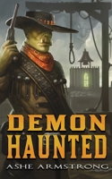 Demon Haunted 0996340939 Book Cover