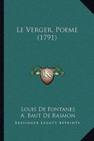 Le Verger, Poeme (1791) 1274005906 Book Cover