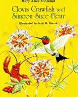 Clovis Crawfish and Simeon Suce Fleur (The Clovis Crawfish Series) 0882897519 Book Cover