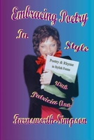Embracing Poetry In Style 1447752090 Book Cover